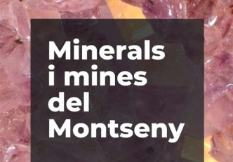 Minerals i mines del Montseny, a Viladrau